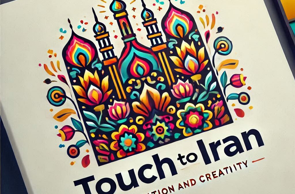 Introduction of the “Touch to Iran” Brand and Its Services